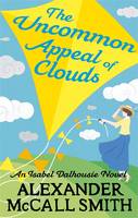 Book Cover for The Uncommon Appeal of Clouds by Alexander McCall Smith