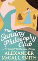 Book Cover for The Sunday Philosophy Club by Alexander McCall Smith