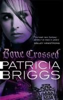 Book Cover for Bone Crossed by Patricia Briggs