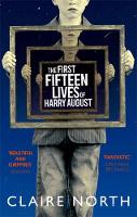 Book Cover for The First Fifteen Lives of Harry August by Claire North