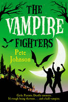 Book Cover for The Vampire Fighters (The Vampire series Book 3) by Pete Johnson