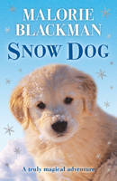 Book Cover for Snow Dog by Malorie Blackman