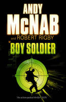 Book Cover for Boy Soldier by Andy Mcnab, Robert Rigby