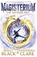 Book Cover for Magisterium: The Bronze Key by Cassandra Clare, Holly Black