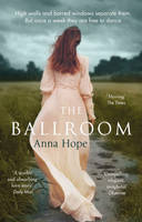 Book Cover for The Ballroom by Anna Hope