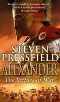 Book Cover for Alexander: The Virtues of War by Steven Pressfield