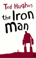 Book Cover for The Iron Man by Ted Hughes