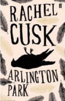 Book Cover for Arlington Park by Rachel Cusk