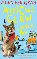 Book Cover for Atticus Claw Lends a Paw by Jennifer Gray