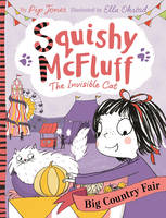 Book Cover for Squishy McFluff: The Big Country Fair by Pip Jones