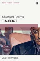 Book Cover for Selected Poems of T. S. Eliot by T. S. Eliot, Seamus Heaney