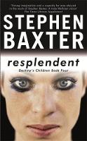 Book Cover for Resplendent by Stephen Baxter