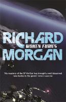 Book Cover for Woken Furies by Richard Morgan