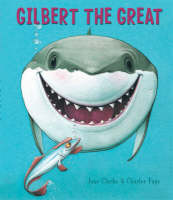 Book Cover for Gilbert the Great by Jane Clarke