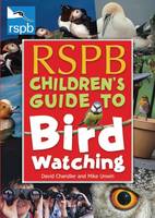 Book Cover for RSPB Children's Guide to Birdwatching by David Chandler, Mike Unwin