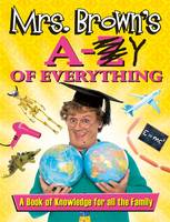 Book Cover for Mrs. Brown's A to Y of Everything by Brendan O'Carroll