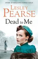 Book Cover for Dead to Me by Lesley Pearse