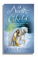 Book Cover for North Child by Edith Pattou