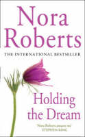 Book Cover for Holding the Dream by Nora Roberts