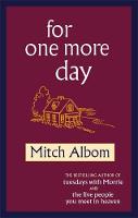 Book Cover for For One More Day by Mitch Albom