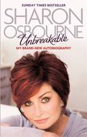 Book Cover for Unbreakable My New Autobiography by Sharon Osbourne