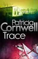 Book Cover for Trace by Patricia Cornwell