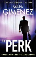 Book Cover for The Perk by Mark Gimenez