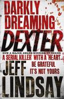 Book Cover for Darkly Dreaming Dexter by Jeff Lindsay