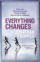 Book Cover for Everything Changes by Jonathan Tropper