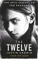 Book Cover for The Twelve by Justin Cronin