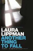 Book Cover for Another Thing to Fall by Laura Lippman