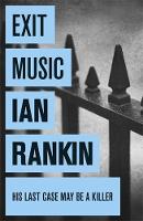 Book Cover for Exit Music by Ian Rankin