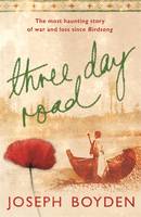 Book Cover for Three Day Road by Joseph Boyden