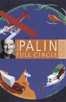 Book Cover for Full Circle by Michael Palin