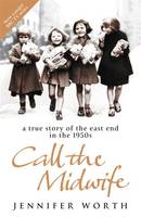 Book Cover for Call the Midwife by Jennifer Worth