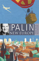 Book Cover for New Europe by Michael Palin