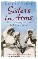 Book Cover for Sisters in Arms by Nicola Tyrer