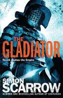 Book Cover for The Gladiator by Simon Scarrow