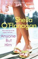 Book Cover for Anyone but Him by Sheila O'Flanagan