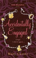 Book Cover for Accidentally Engaged by Mary Carter