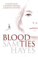 Book Cover for Blood Ties by Sam Hayes