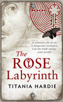 Book Cover for The Rose Labyrinth by Titania Hardie