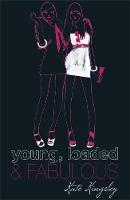 Book Cover for Young, Loaded And Fabulous by Kate Kingsley