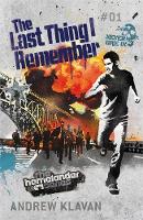Book Cover for The Homelander Series:The Last Thing I Remember by Andrew Klavan