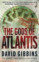 Book Cover for The Gods of Atlantis by David Gibbins