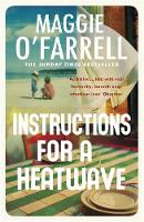 Book Cover for Instructions for a Heatwave by Maggie O'Farrell