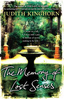 Book Cover for The Memory of Lost Senses by Judith Kinghorn