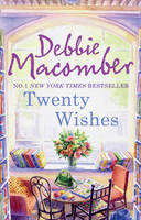 Book Cover for Twenty Wishes by Debbie Macomber