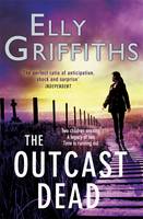 Book Cover for The Outcast Dead A Ruth Galloway Investigation by Elly Griffiths