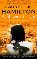 Book Cover for A Shiver of Light by Laurell K. Hamilton